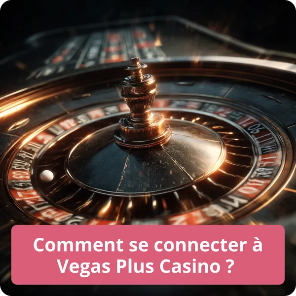 Comment se connecter à Vegas Plus Casino ? – étapes simples pour accéder à votre compte Comment se connecter à Vegas Plus Casino ?